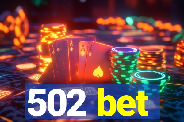 502 bet